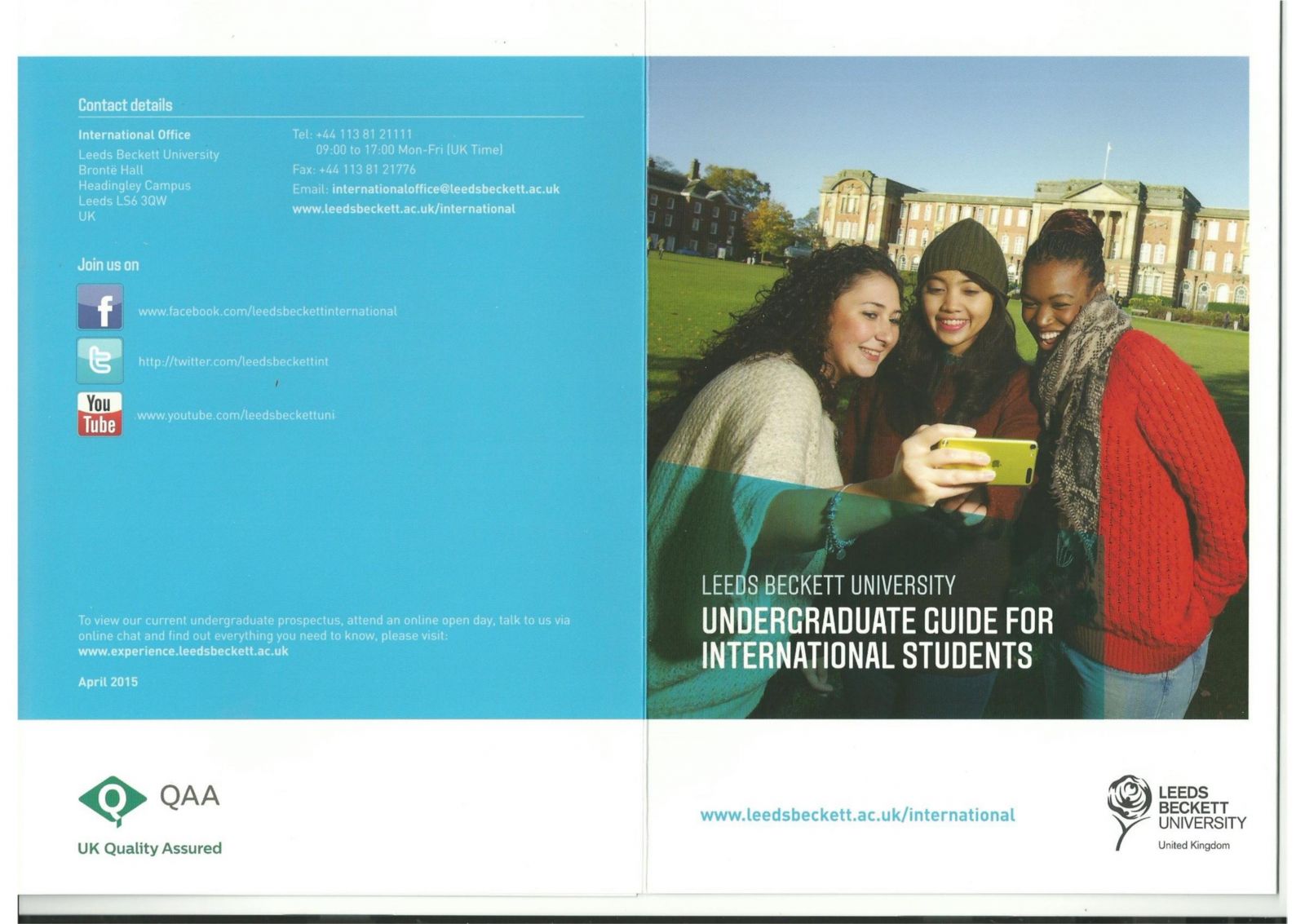 Undergraduate Guide for International Students at Leeds Beckett University, England 2016.